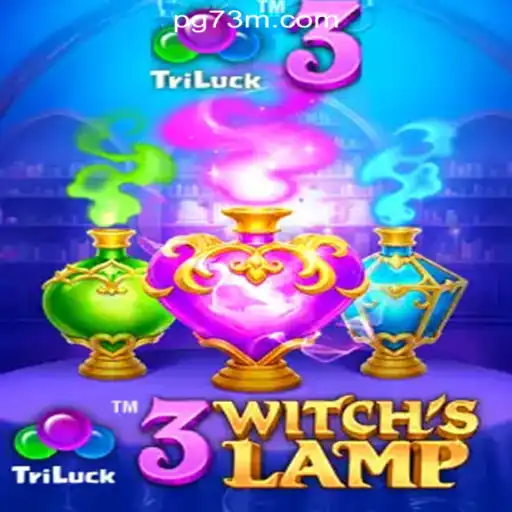 Explore the Enchantment of 3WitchsLamp with 73M.COM Oficial Slots Brasil #1