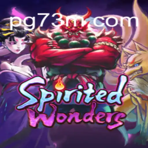 Discover the Thrilling World of SpiritedWonders: A Dive into 73M.COM Oficial Slots Brasil #1