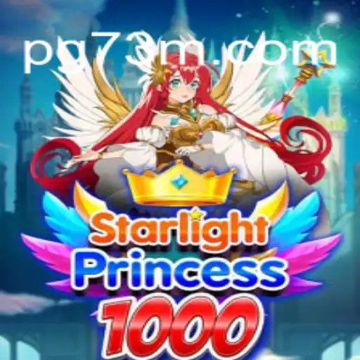 Explore the Mystical World of StarlightPrincess1000