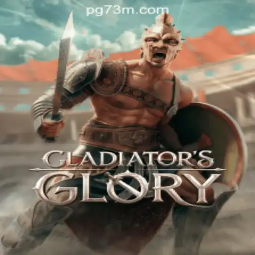 Exploring GladiatorsGlory: The Rise of 73M.COM Oficial Slots Brasil #1
