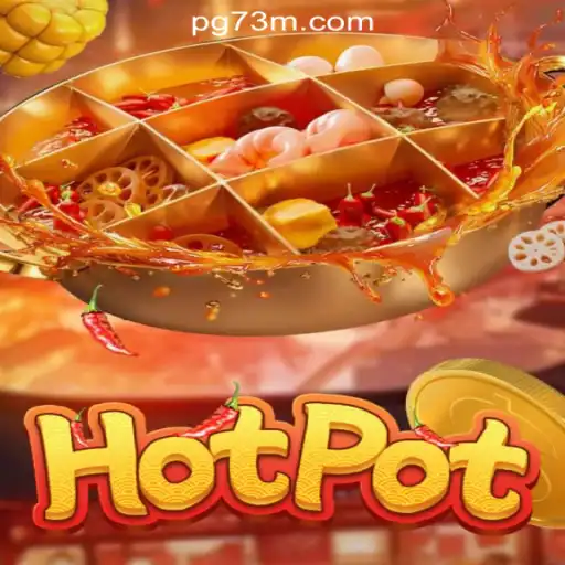 Experience the Thrill of Hotpot: The Ultimate Slots Game