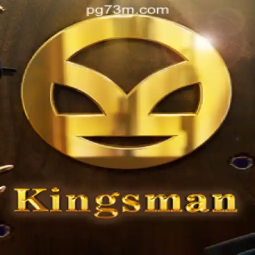 Kingsman: The Ultimate Gaming Experience with 73M.COM Oficial Slots Brasil #1